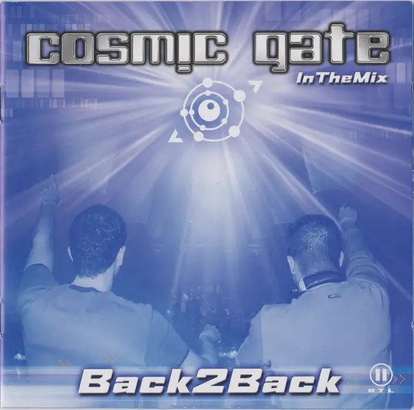 Cosmic Gate - Back 2 Back - In The Mix