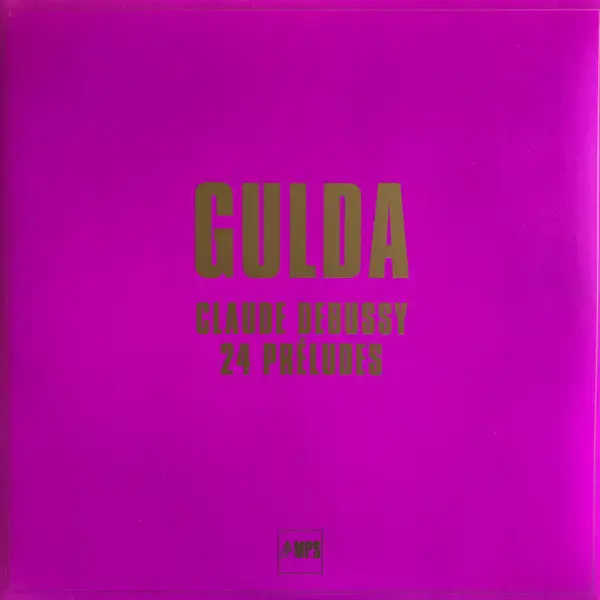 Friedrich Gulda - Claude Debussy – 24 Préludes 1969/2018