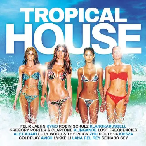 Tropical House - 2015