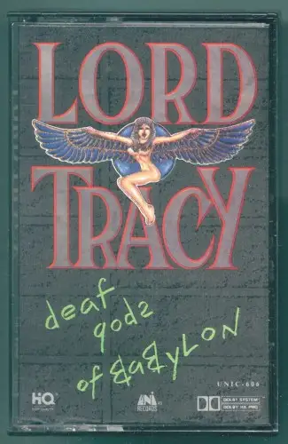 Lord Tracy - Deaf Gods Of Babylon 1989