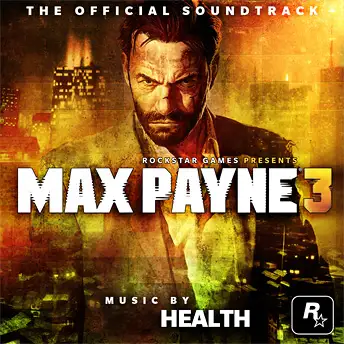 Max Payne 3 The Official Soundtrack