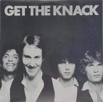The Knack - Get The Knack 1979