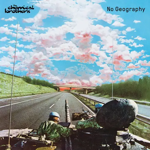 The Chemical Brothers - No Geography (Japanese Edition)
