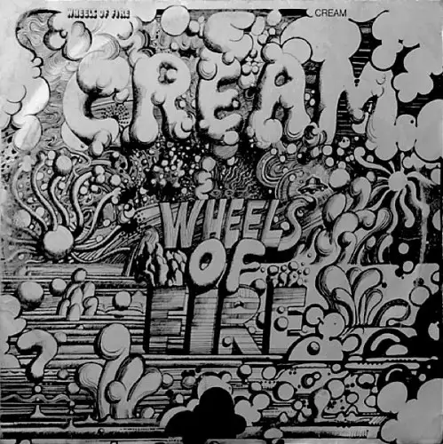 Cream / Wheels of Fire 1968