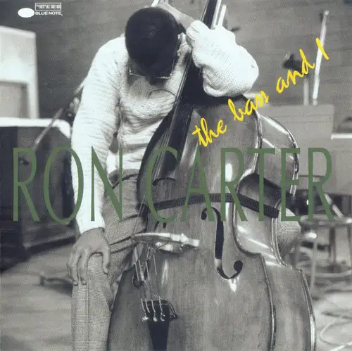 Ron Carter - The Bass and I