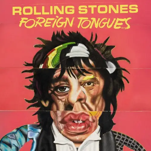 The Rolling Stones / Foreign Tongues