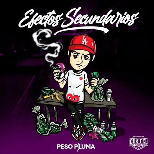 Peso Pluma / Efectos Secundarios 2021