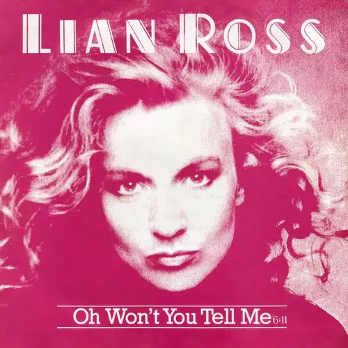 Lian Ross - Oh Won't You Tell Me (12'' Maxi-Single)