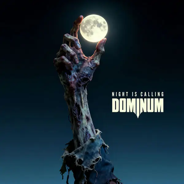 Dominum / Night is Calling