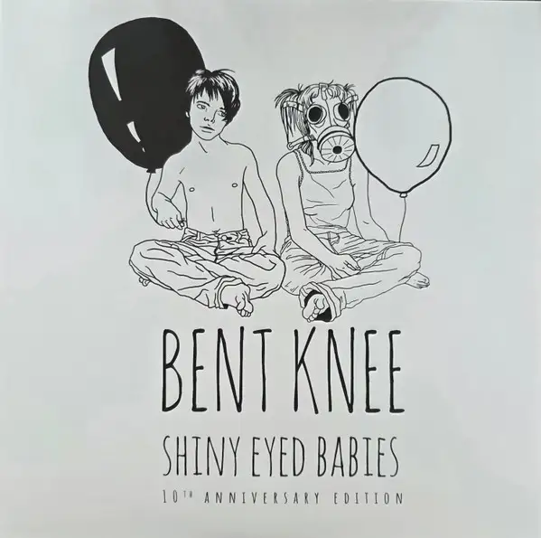 Bent Knee – Shiny Eyed Babies