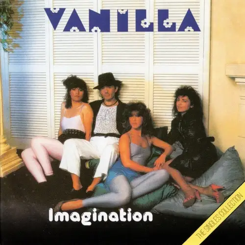 Vanilla - Imagination: The Singles Collection