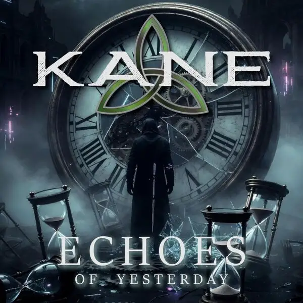 Kane / Echoes of Yesterday