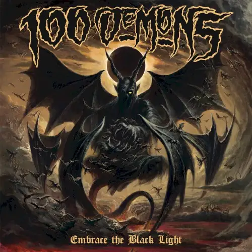 100 Demons / Embrace the Black Light