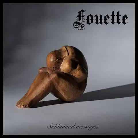 Fouette / Subliminal Messages