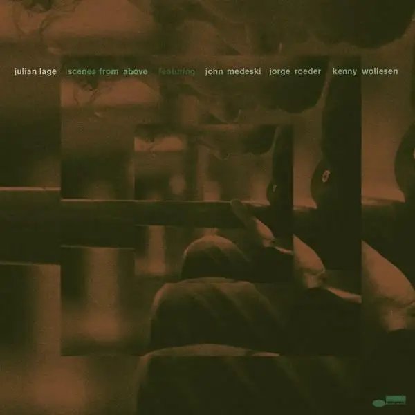 Julian Lage - Scenes From Above 2026