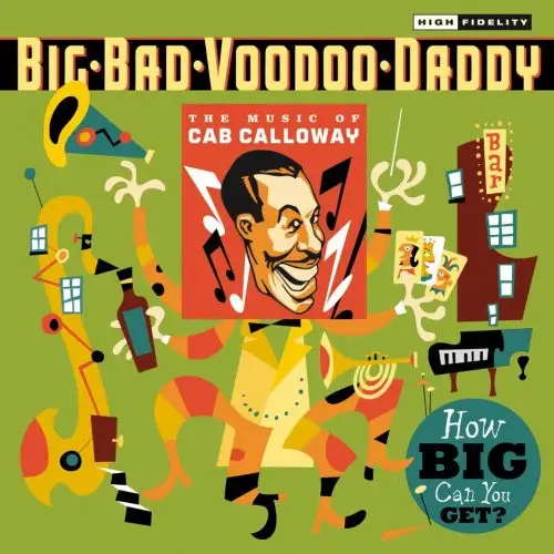 Big Bad Voodoo Daddy - How Big Can You Get 2009