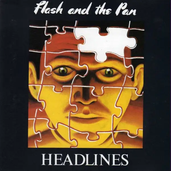 Flash And The Pan / Headlines 1988