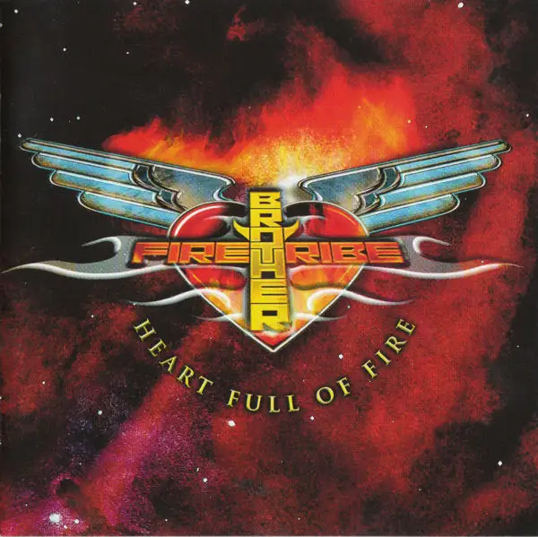 Brother Firetribe - Heart Full Of Fire