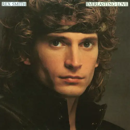 Rex Smith • Everlasting Love 1981