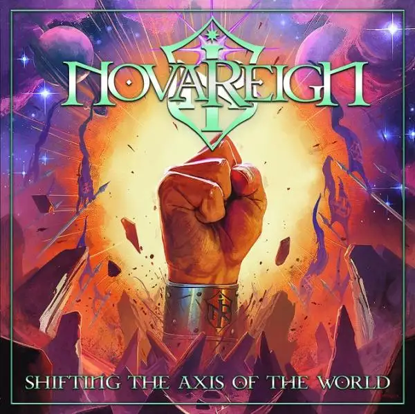 NovaReign / Shifting the Axis of the World