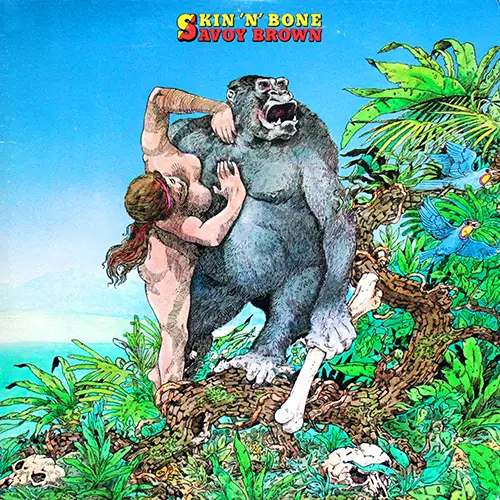 Savoy Brown – Skin 'N' Bone