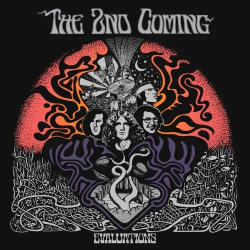 The 2nd Coming - Evaluations - 1969/2026