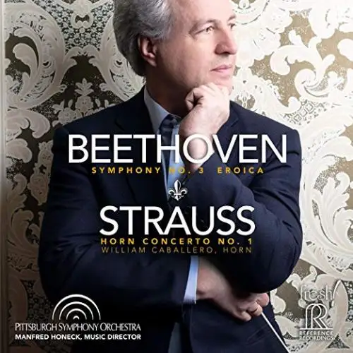 Beethoven - Symphony No. 3 Eroica, Strauss - Horn Concert / Pittsburgh Symphony Orchestra, Manfred Honeck