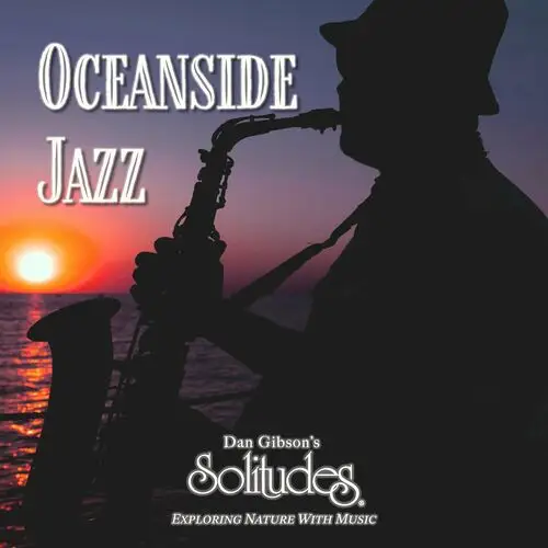 Dan Gibson's Solitudes / Oceanside Jazz
