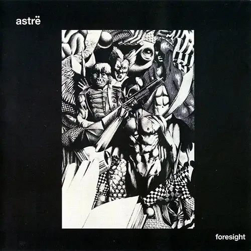 Astrë - Foresight (Remastered) 1981/2026
