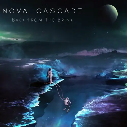 Nova Cascade / Back From The Brink
