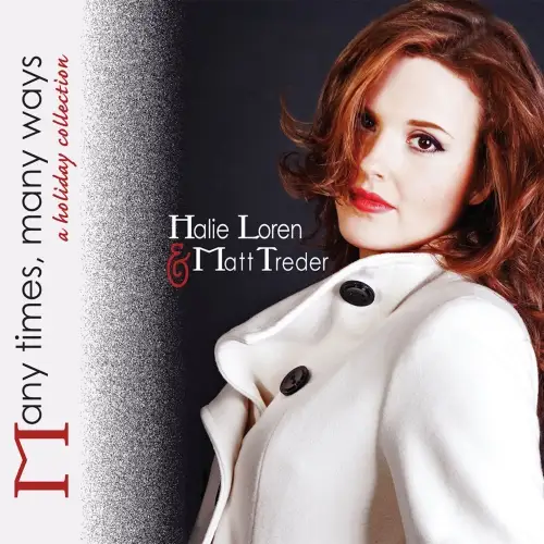 Halie Loren and Matt Treder / Many Times, Many Ways