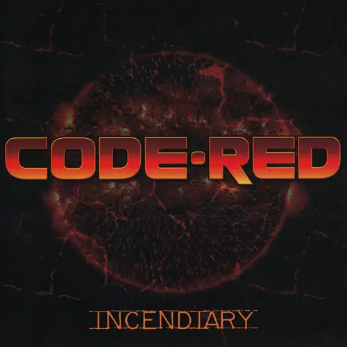 Code Red • Incendiary