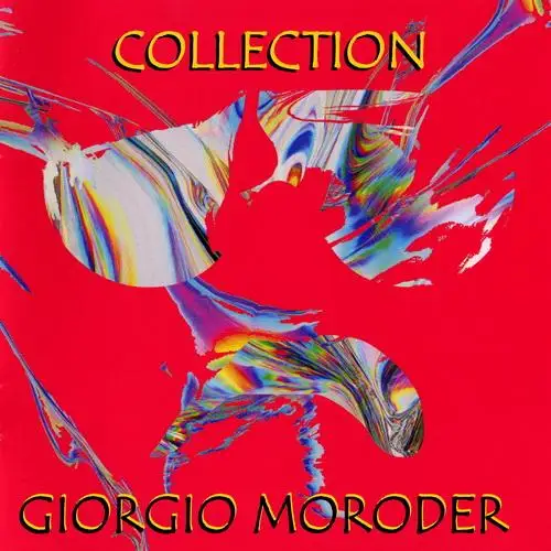 Giorgio Moroder - COLLECTION - 1977-2015