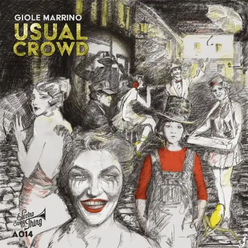 Giole Marrino - Usual Crowd
