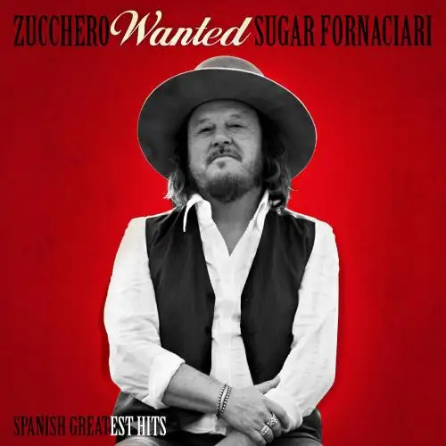 Zucchero / Wanted (Spanish Greatest Hits)