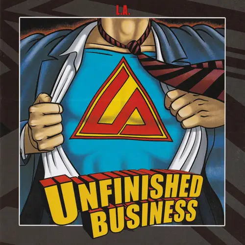 L.A. • Unfinished Business