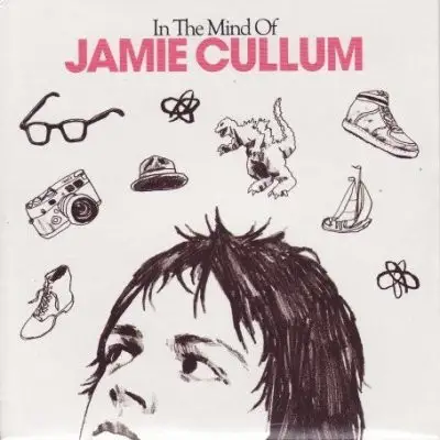 Jamie Cullum / In The Mind of Jamie Cullum