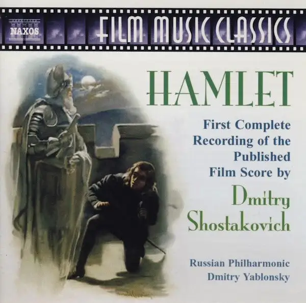 Dmitry Shostakovich, Russian Philharmonic, Dmitry Yablonsky – Hamlet
