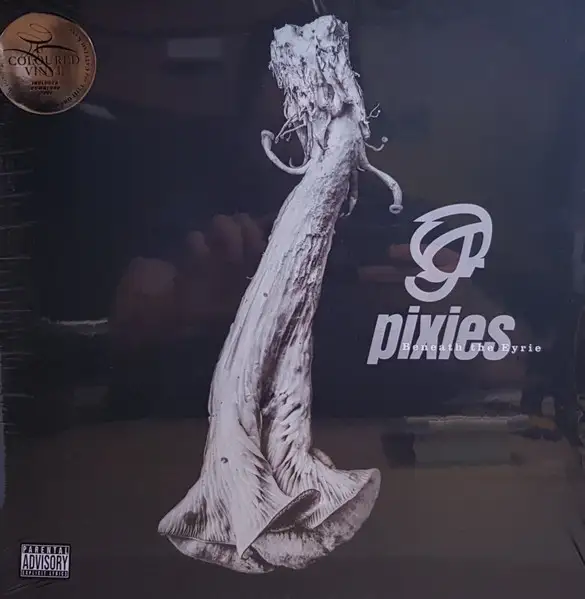 Pixies / Beneath the Eyrie (Deluxe)