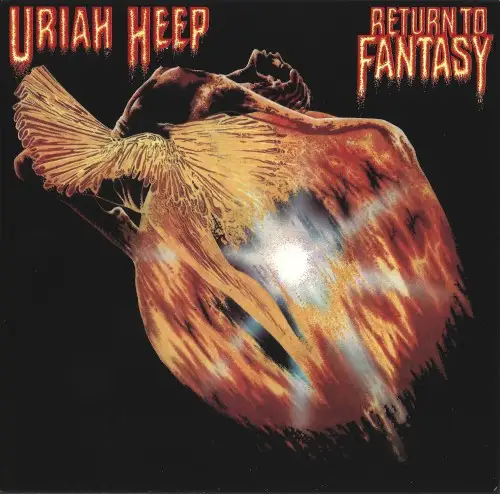 Uriah Heep - Return To Fantasy (Remastered)
