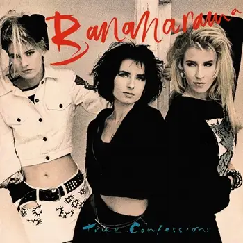 Bananarama - True Confessions (40th Anniversary Edition) - 1986/2026