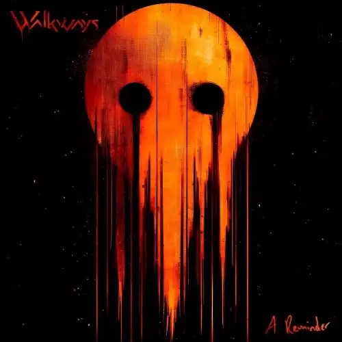 Walkways - A Reminder