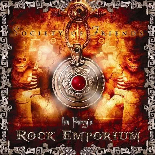Ian Parry’s Rock Emporium - Society Of Friends