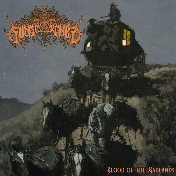 Sunscorched ~ Blood of the Badlands