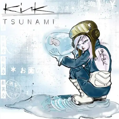 Kink / Tsunami