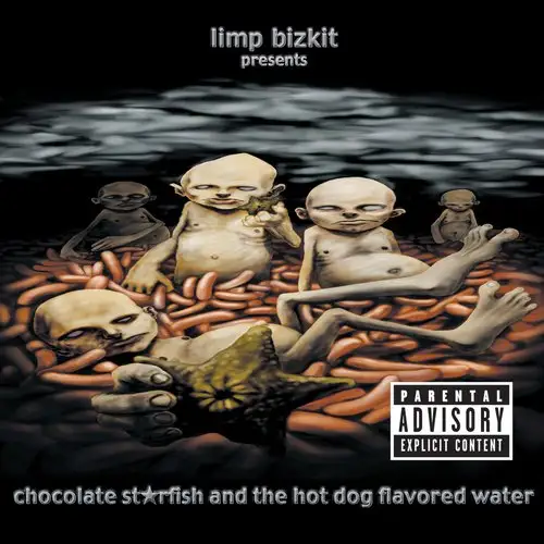 Limp Bizkit / Chocolate Starfish And The Hot Dog Flavored Water 2000