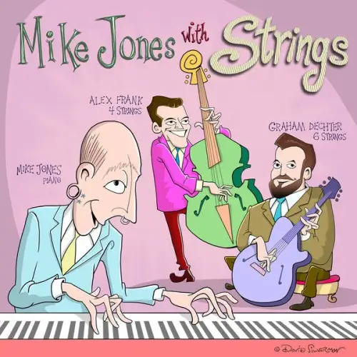 Mike Jones / Mike Jones With Strings