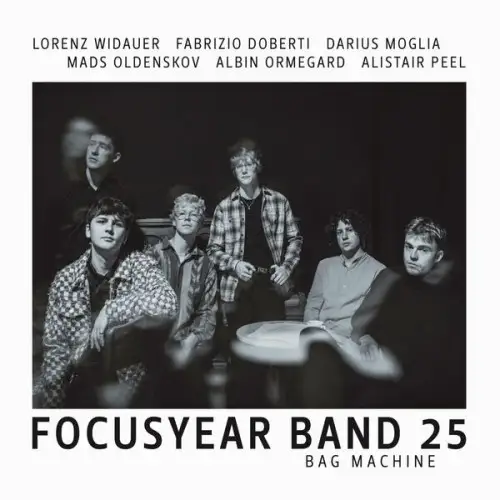 Focusyear Band 25 / Bag Machine