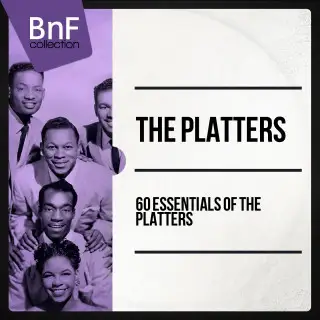The Platters - 60 Essentials Of The Platters [Mono Version]
