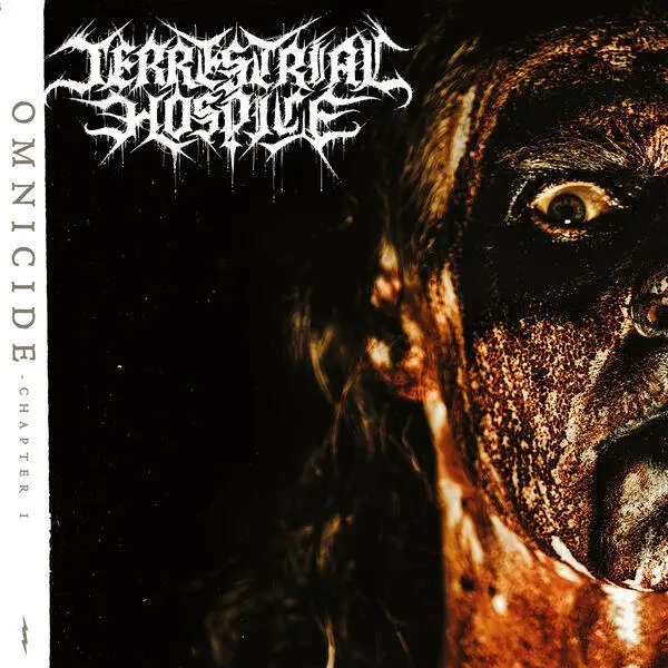 Terrestrial Hospice / Omnicide - Chapter I